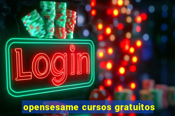 opensesame cursos gratuitos